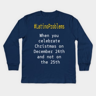 Shirt for Latinos Camiseta para Hispanos Kids Long Sleeve T-Shirt
